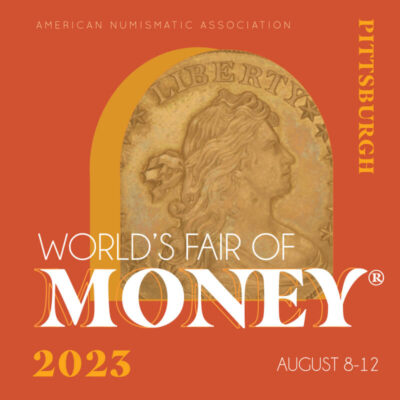 American Numismatic Association World’s Fair of Money