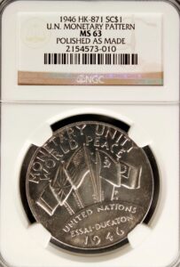HK-871 1946 United Nations Monetary Pattern Silver SCD