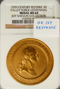 HK-137 1878 George Washington Valley Forge Centennial 20th Century Restrike SCD