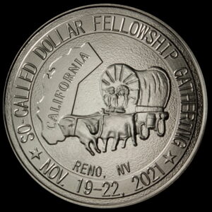 8th So-Called Dollar Fellowship Gathering “Nickel” Medal struck by Daniel Carr