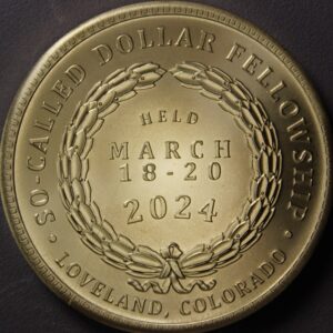 11th So-Called Dollar Fellowship Gathering “Brass” Medal struck by Daniel Carr