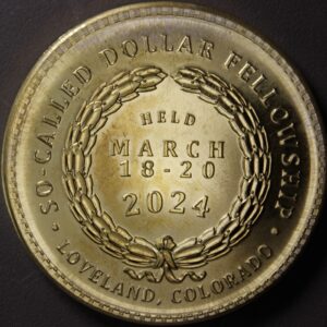 11th So-Called Dollar Fellowship Gathering ERROR “Broadstruck in Brass” Medal struck by Daniel Carr