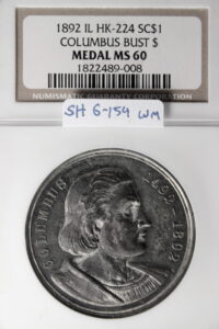 HK-224 1893 Columbian Columbus High Relief Right with Landing of Columbus Standing SCD