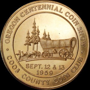 HK-557 VARIETY 1959 Oregon Statehood Centennial – Coos County Coin Club