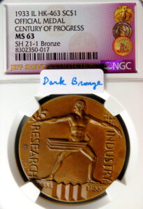 HK-463 1933 Century of Progress Exposition Official “Dark Bronze” SCD