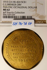 HK-424 1915 Panama-Pacific International Exposition Design.Pat Left Souvenir Slug SCD