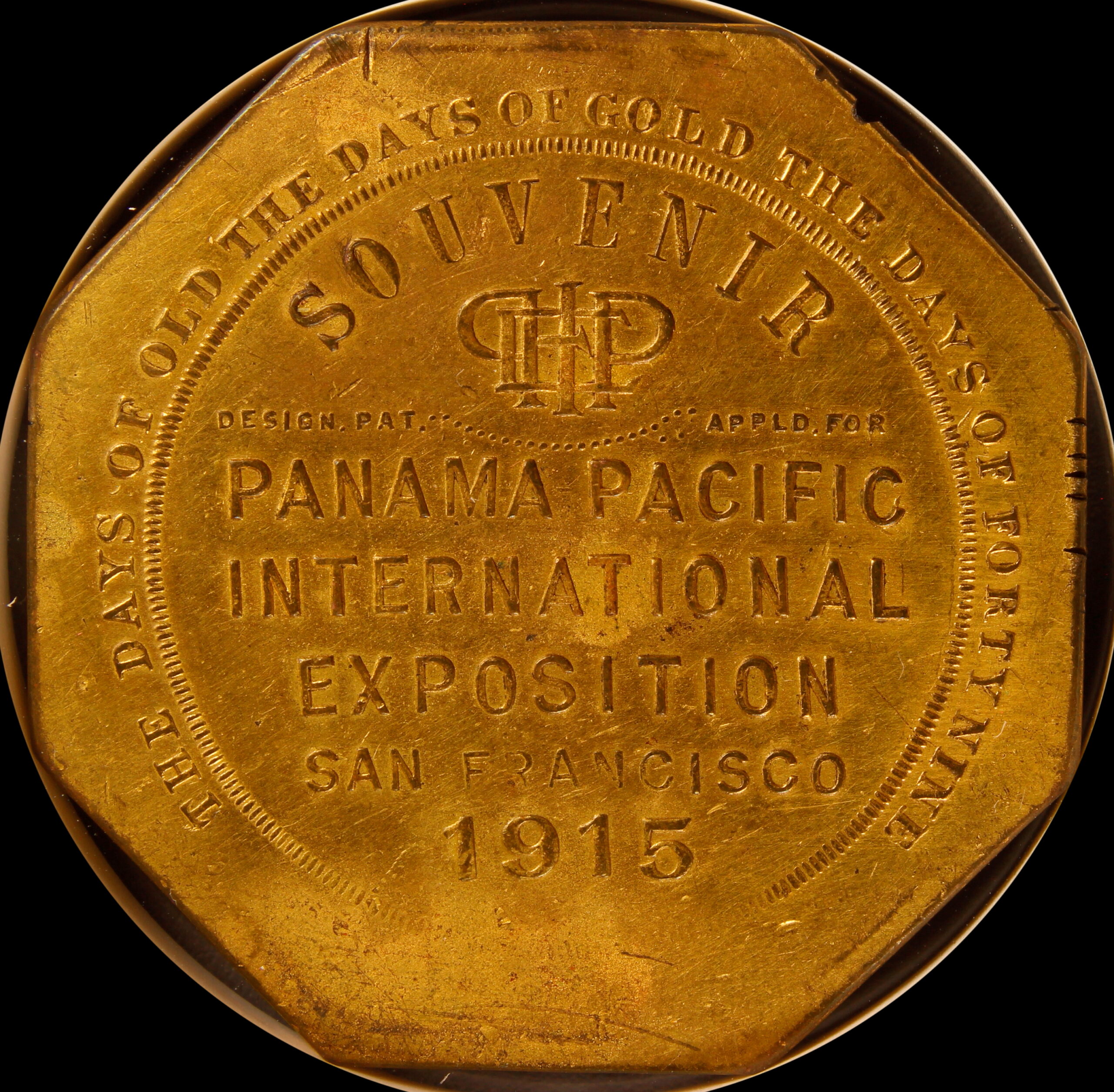 HK-424 1915 Panama-Pacific International Exposition Design.Pat Left Souvenir Slug SCD