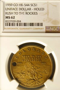 HK-544 1959 Colorado “Rush to the Rockies” Centennial Uniface SCD