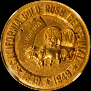 HK-500 1949 California Gold Rush Centennial SCD