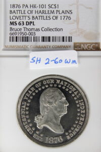HK-101 1876 Centennial Lovett Battle of Harlem Plains #4 SCD