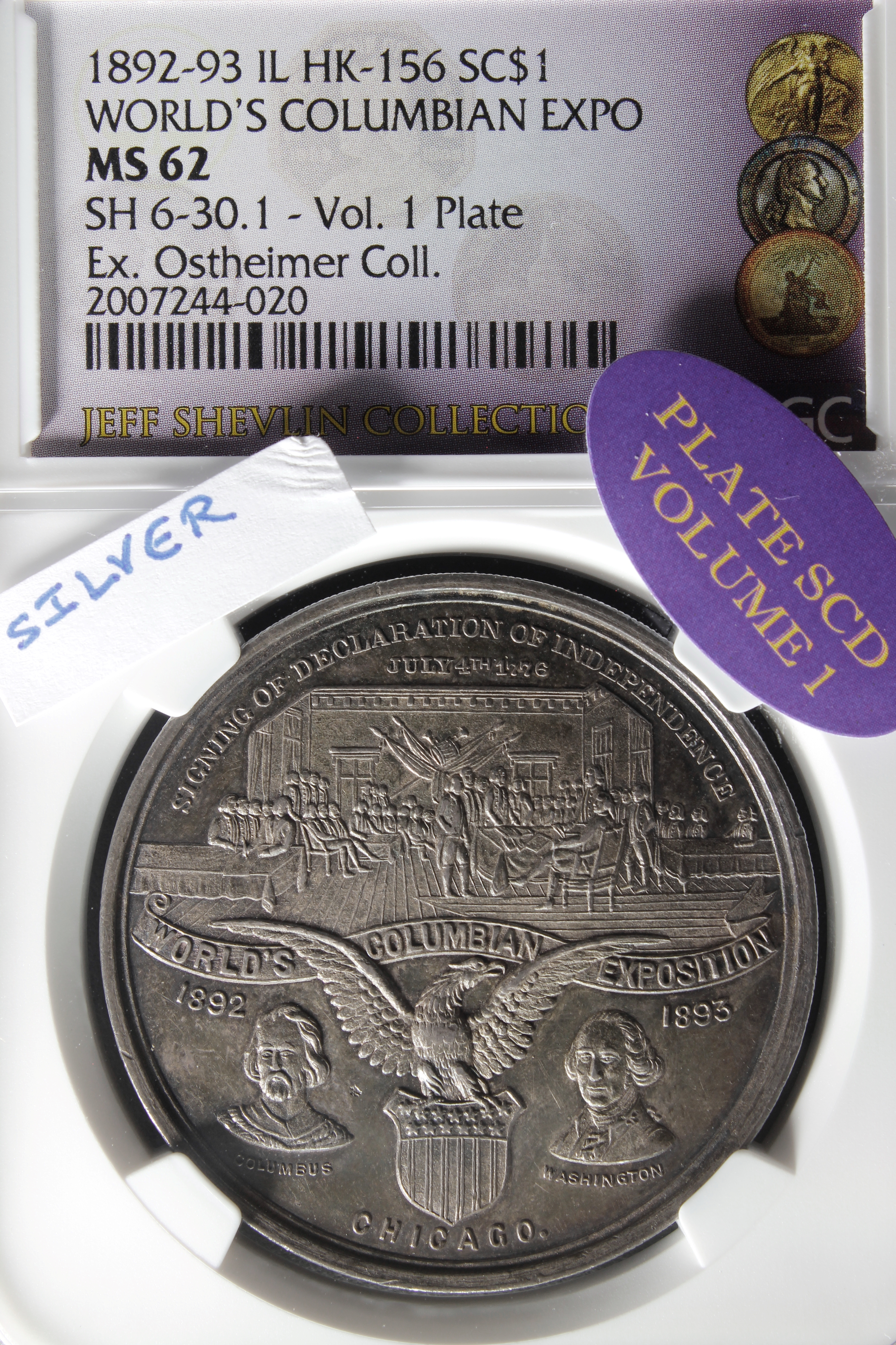 HK-156 1892 Columbian Exposition SILVER Declaration of Independence SCD