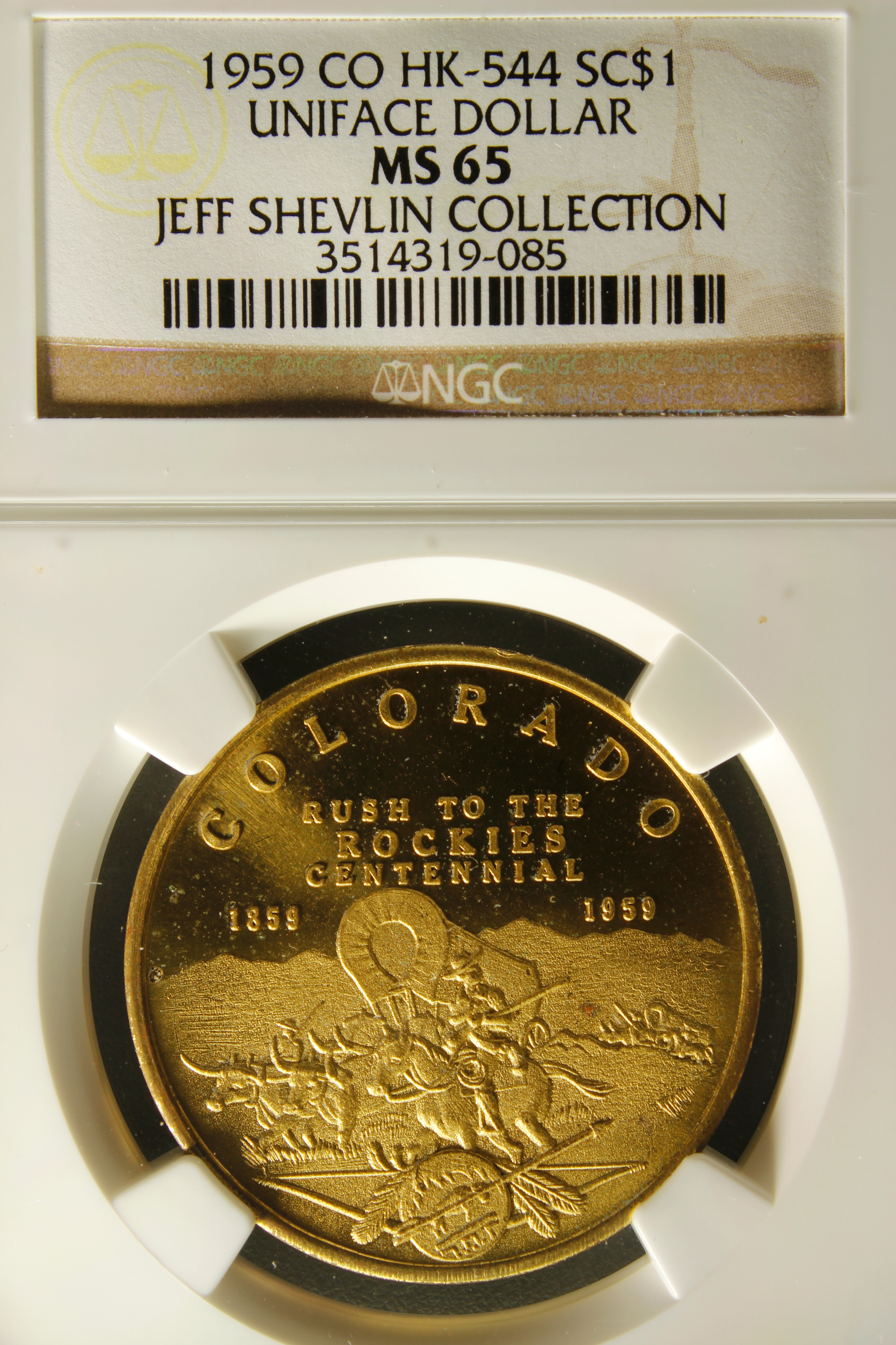 HK-544 1959 Colorado “Rush to the Rockies” Centennial Uniface SCD