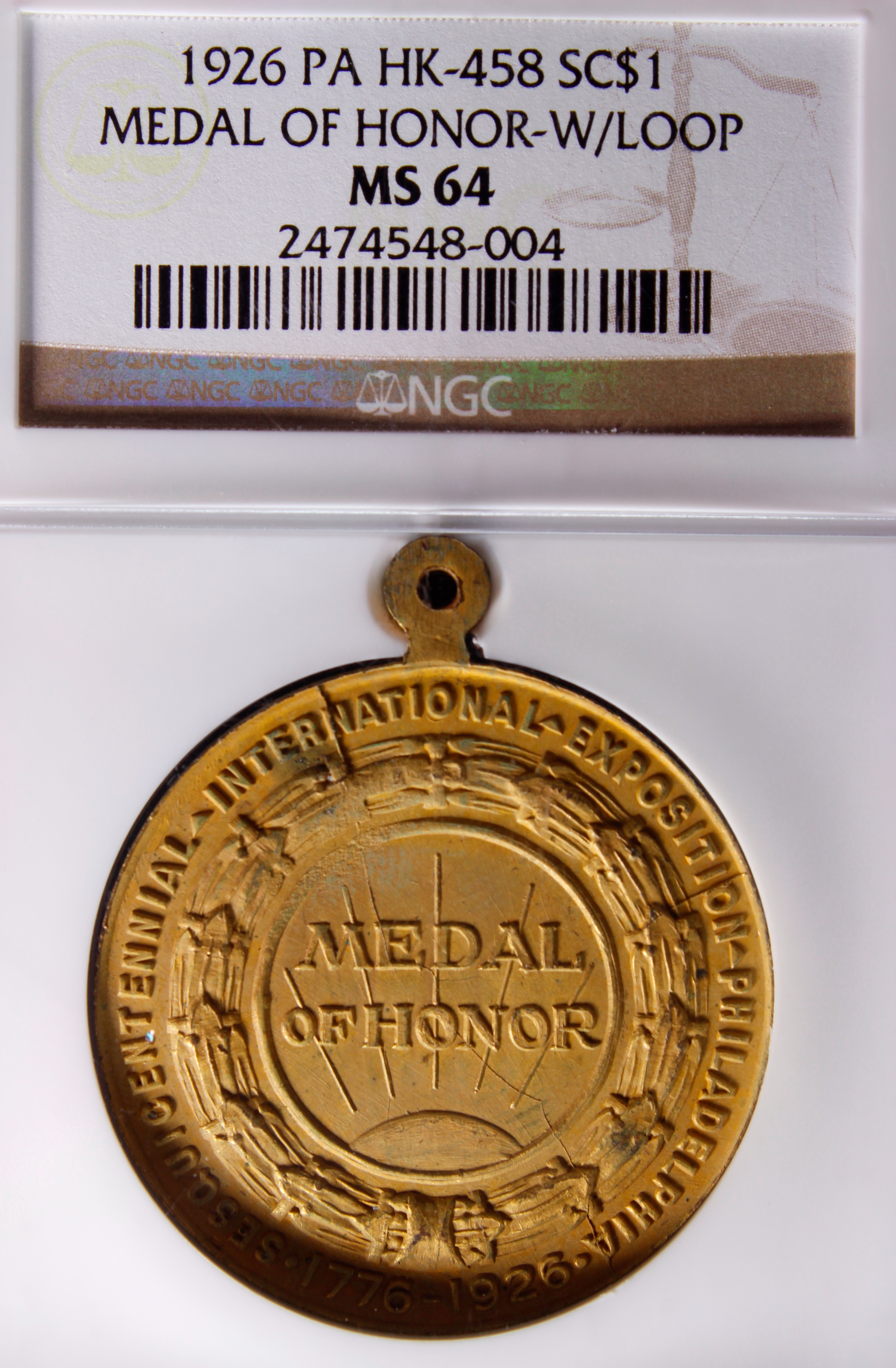 HK-458 1926 U.S. Sesquicentennial Exposition Medal of Honor SCD