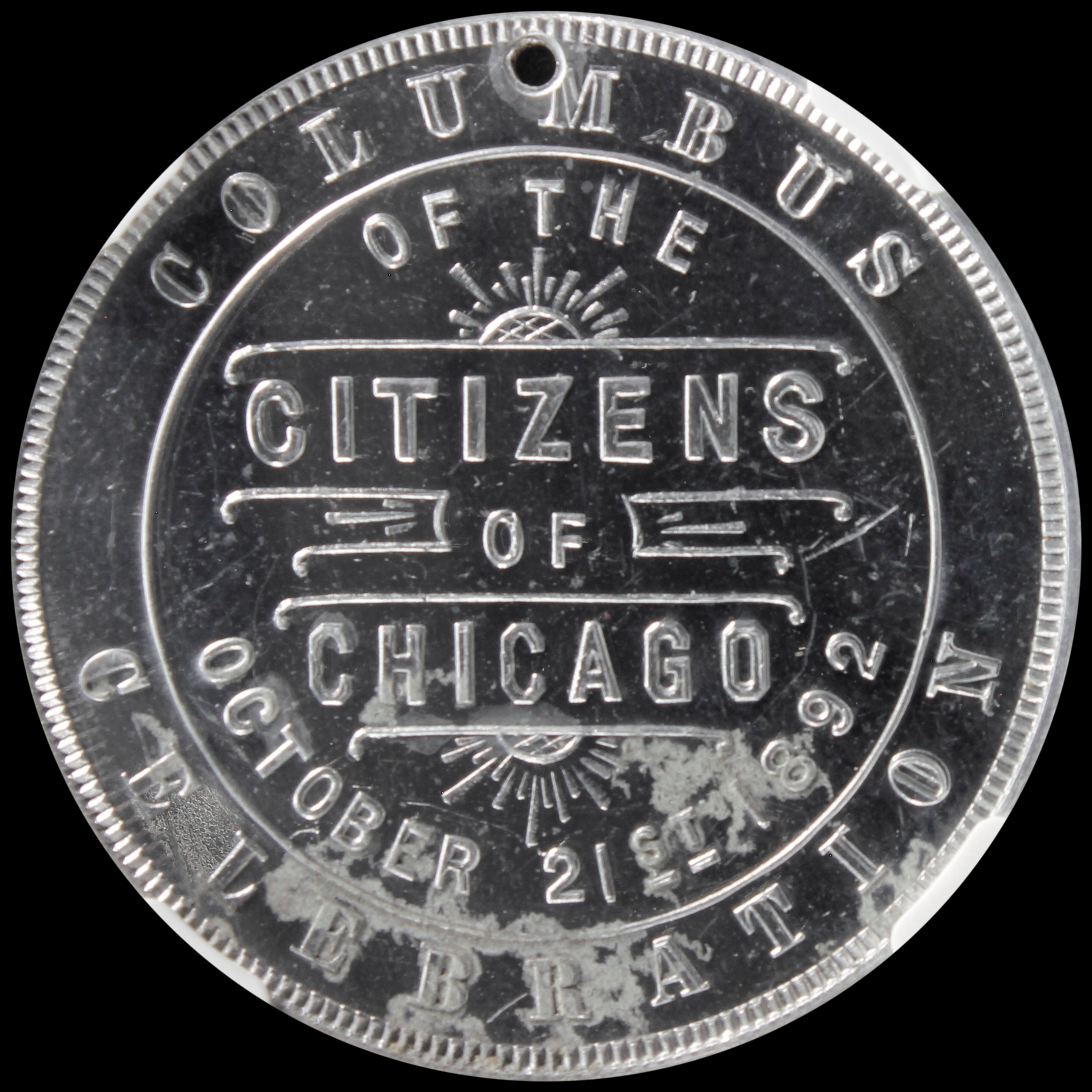1892 Columbian Columbus Outer Ring Dates Below with Citizens of Chicago SCD