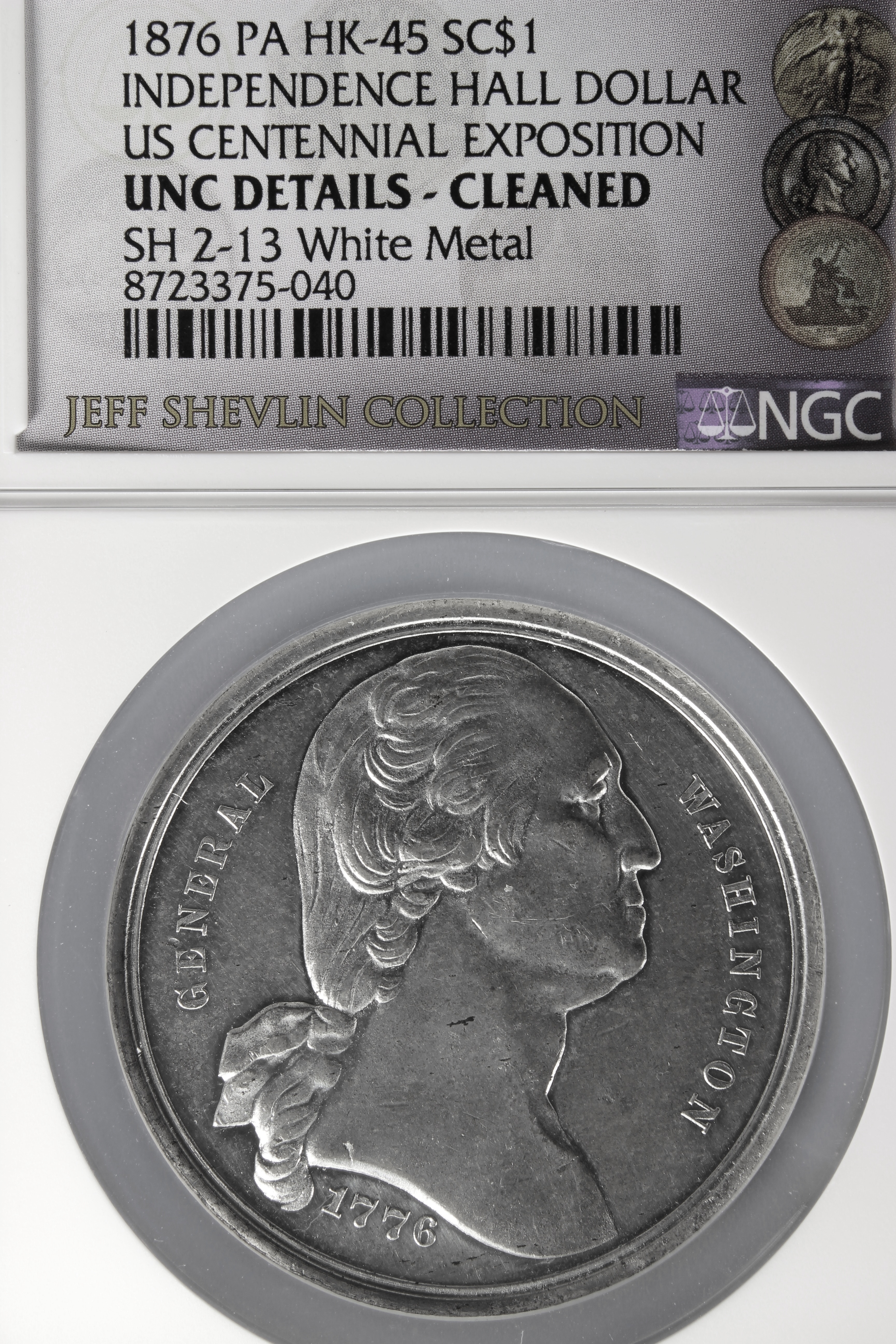 HK-45 1876 Centennial Washington Large Bust / Small Independence Hall SCD