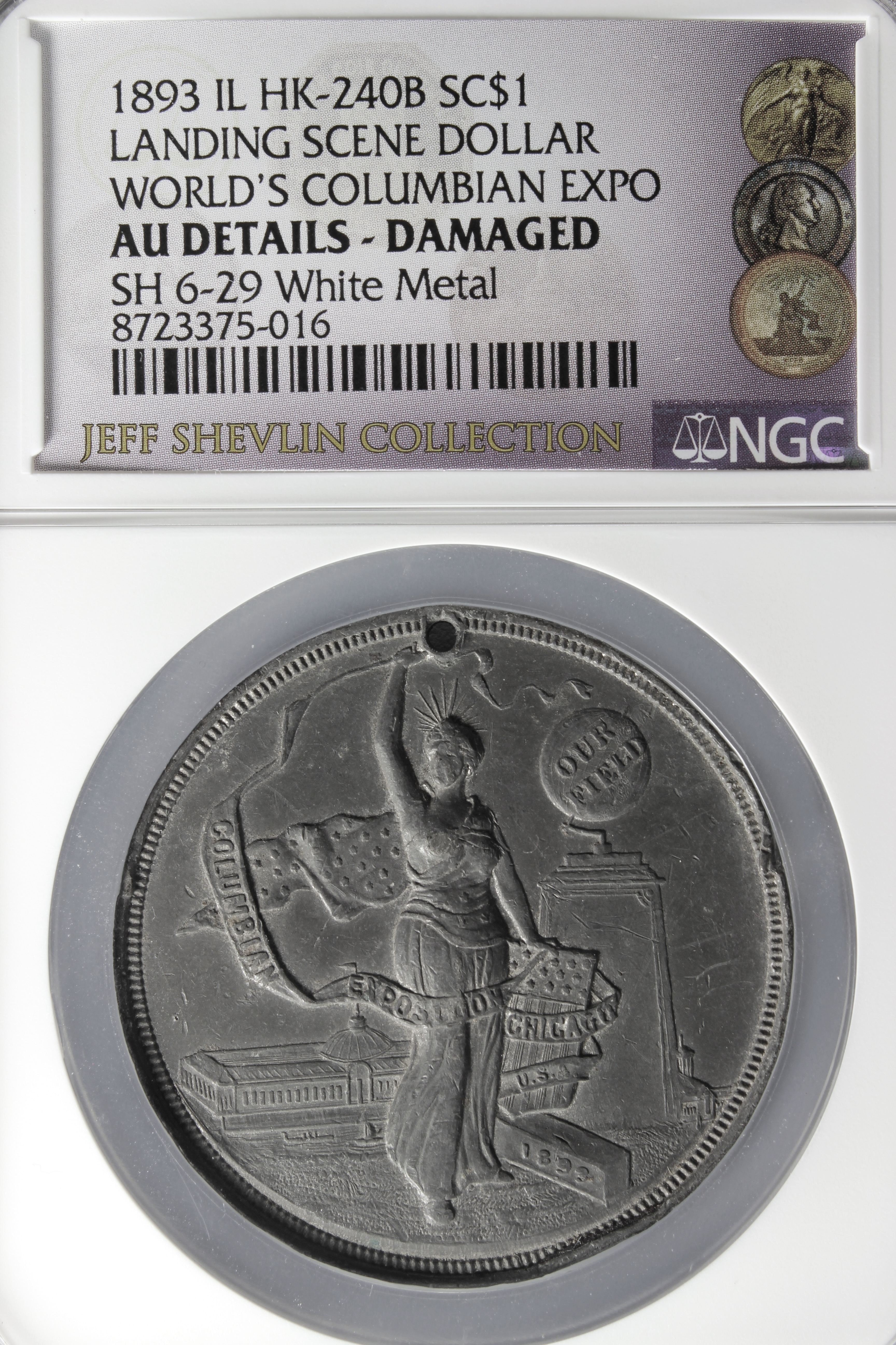 HK-240B 1893 Columbian Quint Columbia Standing Holding Ribbon with Columbus Discovery of America SCD – White Metal